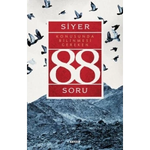 Siyer Konusunda 88 Soru