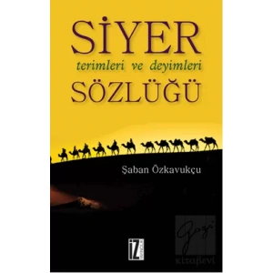 Siyer Terimleri ve Deyimleri Sözlüğü