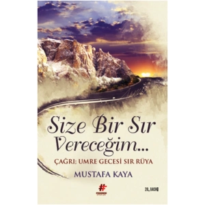 Size Bir Sır Vereceğim