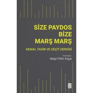 Size Paydos Bize Marş Marş