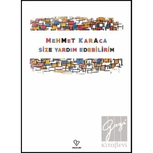 Size Yardım Edebilirim