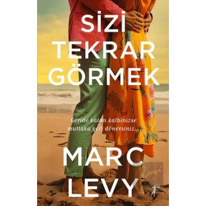 Sizi Tekrar Görmek
