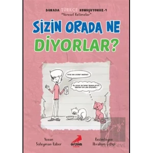 Sizin Orada Ne Diyorlar? - Burada Türkçe Konuşuyoruz 4