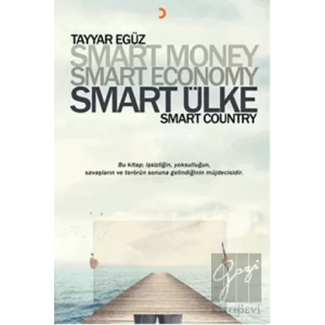 Smart Money Smart Economy Smart Ülke