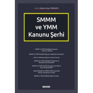 SMMM ve YMM Kanunu Şerhi