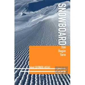 Snowboard Dün Bugün Yarın