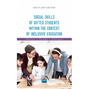 Social Skills Of Gifted Students Within The Context Of Inclusive Education: Türkiye, Poland, Portugal