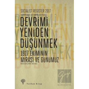 Socialist Register 2017: Devrimi Yeniden Düşünmek