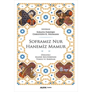 Soframız Nur Hanemiz Mamur