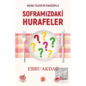 Soframızdaki Hurafeler