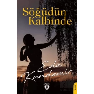 Söğüdün Kalbinde