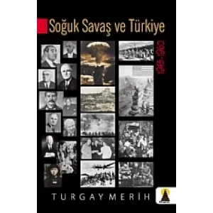 Soğuk Savaş ve Türkiye