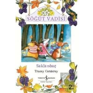 Söğüt Vadisi - Saklambaç