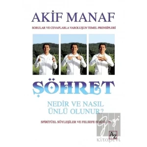 Şöhret Nedir ve Nasıl Olunur?