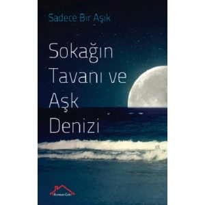 Sokağıntavanı Ve Aşk Denizi