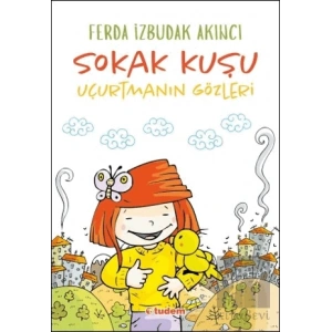 Sokak Kuşu (Uçurtmanın Gözleri)