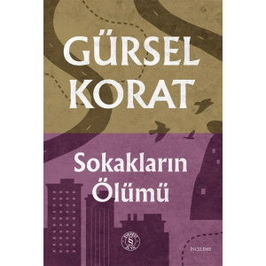 Sokakların Ölümü