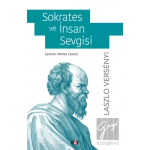 Sokrates ve İnsan Sevgisi