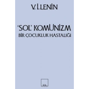 Sol Komünizm Komünizmin Çocukluk Hastalığı