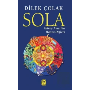 Sola: Güney Amerika Hatıra Defteri