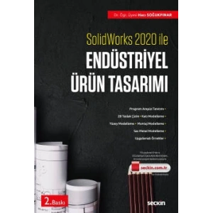 Solidworks 2020 ile Endüstriyel Ürün Tasarımı Taslak Çizim – Ürün Tasarımı – Örnekler ve Montaj