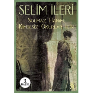 Solmaz Hanım - Kimsesiz Okurlar İçin