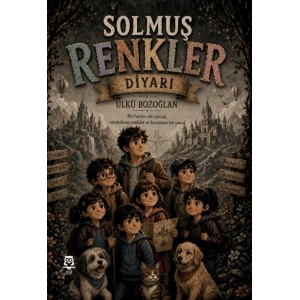 Solmuş Renkler Diyarı