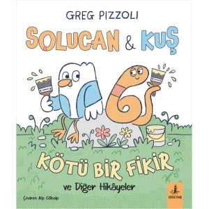 Solucan & Kuş - Kötü Bir Fikir