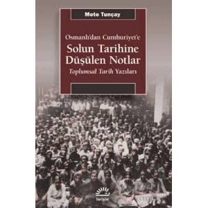 Solun Tarihine Düşülen Notlar