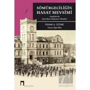 Sömürgeciliğin Hasat Mevsimi