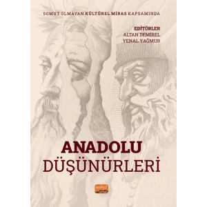 Somut Olmayan Kültürel Miras Kapsamında ANADOLU DÜŞÜNÜRLERİ