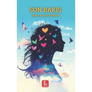 Son Bakış