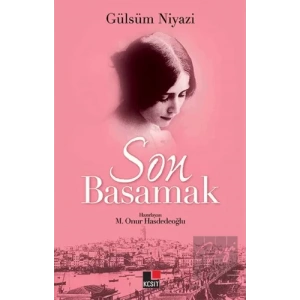 Son Basamak - Gülsüm Niyazi