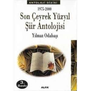 Son Çeyrek Yüzyıl Şiir Antolojisi