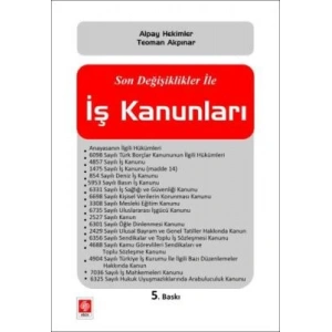 Son Değişiklikler ile İş Kanunları Alpay Hekimler