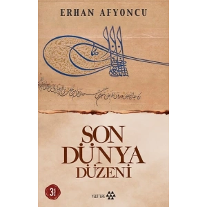 Son Dünya Düzeni