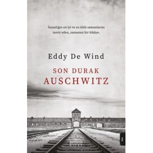 Son Durak Auschwitz