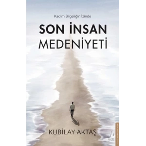 Son İnsan Medeniyeti