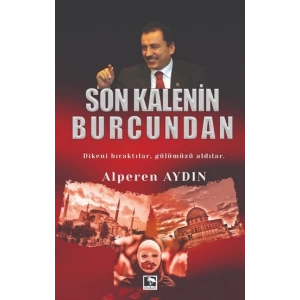 Son Kalenin Burcundan