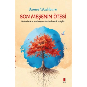 Son Meşenin Ötesi
