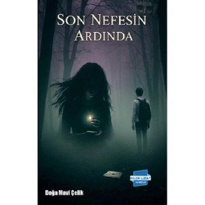 Son Nefesin Ardında