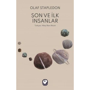 Son ve İlk İnsanlar
