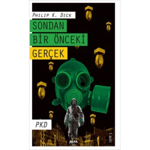 Sondan Bir Önceki Gerçek