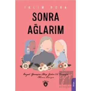 Sonra Ağlarım