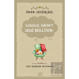 Sonsuz Hayat Seni Bekliyor