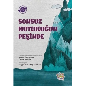 Sonsuz Mutluluğun Peşinde