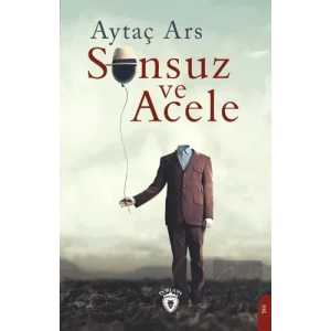 Sonsuz ve Acele