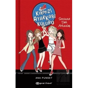 Sonsuza Dek Arkadaş - Kırmızı Ayakkabı Kulübü