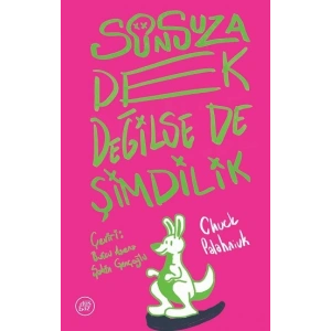 Sonsuza Dek Değilse de Şimdilik