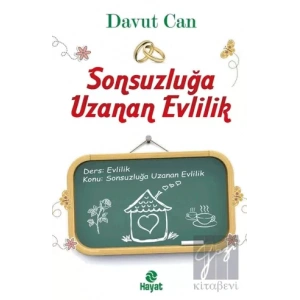 Sonsuzluğa Uzanan Evlilik